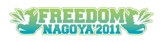 FREEDOM NAGOYA'2011